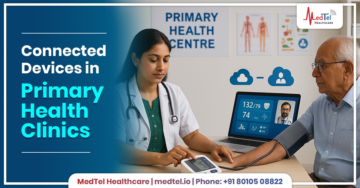 Connected Devices in Primary Health Clinics