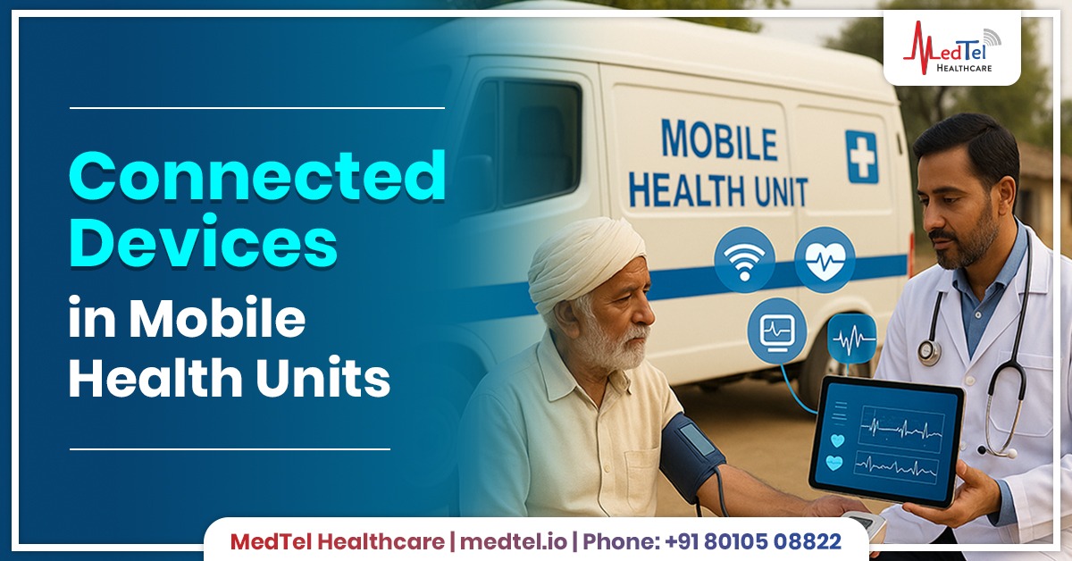 Connected Devices in Mobile Health Units